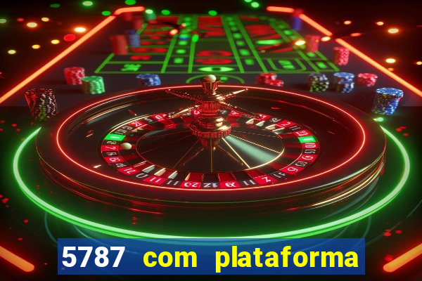 5787 com plataforma de jogos